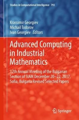 Advanced Computing in Industrial Mathematics 9783319972763 (Hardback)