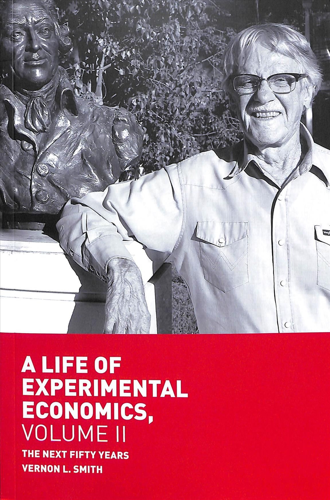 A Life of Experimental Economics. Volume II The Next Fifty Years