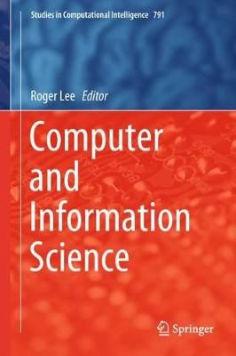 Computer and Information Science By Roger Lee (editor) 9783319986920