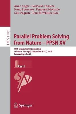 Parallel Problem Solving from Nature - PPSN XV : 15th International Conference, Coimbra, Portugal, September 8-12, 2018, Proceedings, Part I