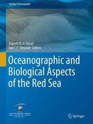 Oceanographic and Biological Aspects of the Red Sea 9783319994161