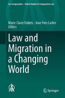 Law and Migration in a Changing World 9783319995069 (Hardback)