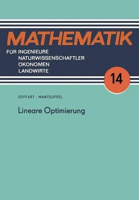 Lineare Optimierung 9783322004727 (Paperback)