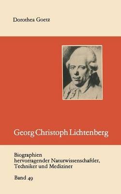 Georg Christoph Lichtenberg By Dorothea Goetz (co-author) (Paperback)
