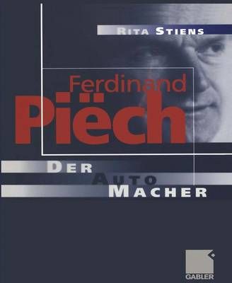 Ferdinand Piëch By Rita Stiens 9783322822680 (Paperback)