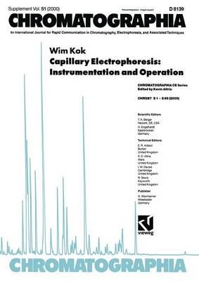 Capillary Electrophoresis: Instrumentation and Operation By Wim Kok
