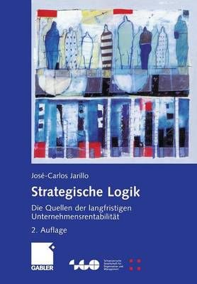 Strategische Logik By José-Carlos Jarillo 9783322852502 (Paperback)