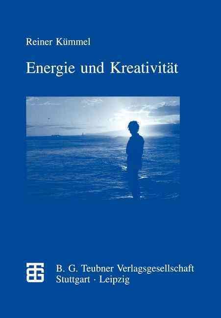 Energie und Kreativität By Kümmel, Reiner 9783322873774 (Paperback)