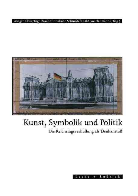 Kunst, Symbolik Und Politik By Ansgar Klein (editor) 9783322957092