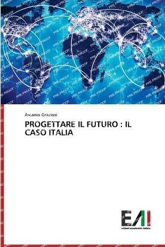Progettare Il Futuro By Graziosi 9783330777750 (Paperback)