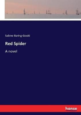 Red Spider By Baring-Gould 9783337050412 (Paperback)