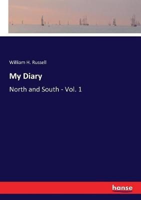 My Diary By William H Russell 9783337191658 (Paperback)