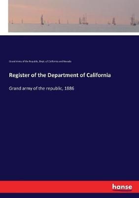 Register of the Department of California By Of the Republic