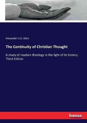 Continuity of Christian Thought By Allen 9783337251529 (Paperback)