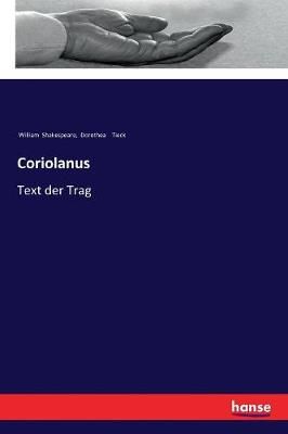 Coriolanus By William Shakespeare 9783337352097 (Paperback)
