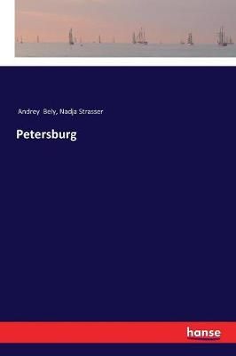 Petersburg By Andrey Bely 9783337355500 (Paperback)