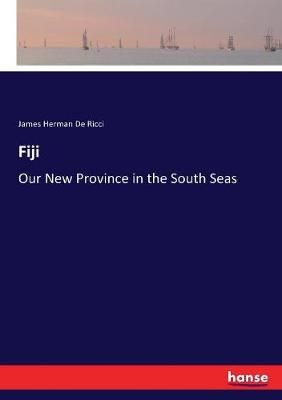 Fiji By James Herman De Ricci 9783337471965 (Paperback)