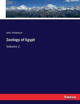 Zoology of Egypt By Anderson 9783337836917 (Paperback)