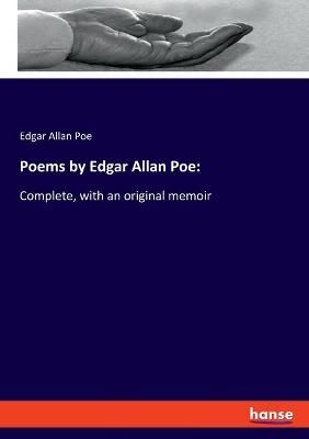 Poems by Edgar Allan Poe By Poe 9783337906061 (Paperback)