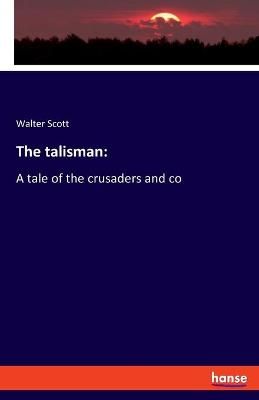 talisman By Scott 9783337939731 (Paperback)