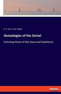 Genealogies of the Somal By Cox 9783337968892 (Paperback)