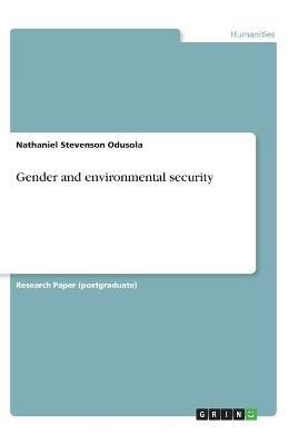 Gender and environmental security By Odusola 9783346242815 (Paperback)