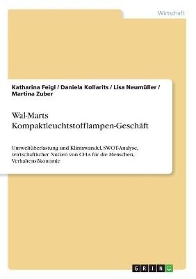 Wal-Marts Kompaktleuchtstofflampen-Geschäft By Feigl 9783346255136