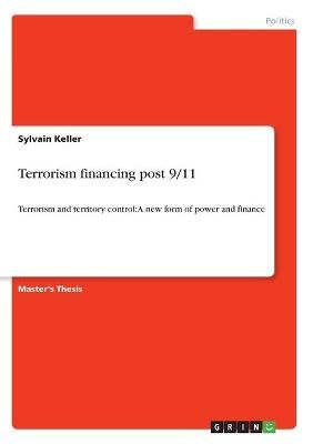 Terrorism financing post 9/11 By Keller 9783346315465 (Paperback)