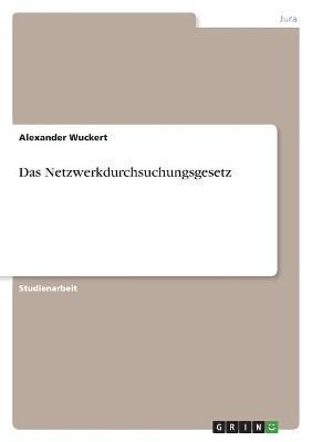 Netzwerkdurchsuchungsgesetz By Wuckert 9783346452245 (Paperback)