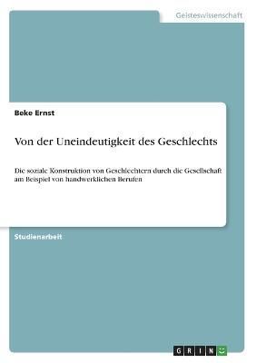 Von der Uneindeutigkeit des Geschlechts By Ernst 9783346576538