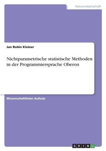 Nichtparametrische Statistische Methoden in Der Programmiersprache Oberon