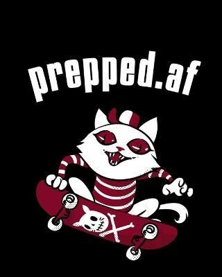prepped.af: Doomsday Prepper Gift - Survival Log Book To Write Down Conditions, Food Inventory, Journey, Rations, Water, Hunting, Fishing, ...