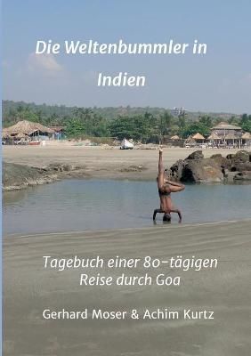 Die Weltenbummler in Indien By Gerhard Moser 9783347099920 (Paperback)