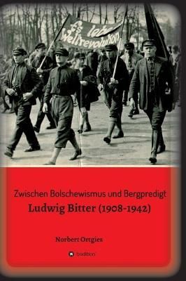 Zwischen Bolschewismus Und Bergpredigt By Norbert Ortgies (Hardback)