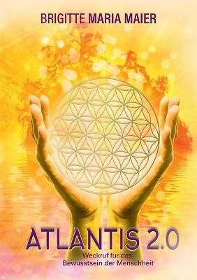 Atlantis 2.0 By Brigitte Maria Maier 9783347148666 (Paperback)