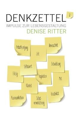 Denkzettel - Impulse zur Lebensgestaltung By Ritter 9783347158825
