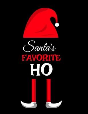 Santa's Favorite Ho By Sugar Spice 9783347160460 (Paperback)