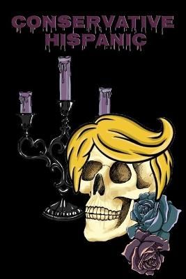 Conservative Hispanic By Los Muerta 9783347169920 (Paperback)