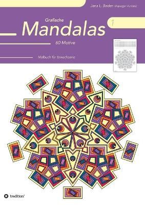 Grafische Mandalas 1 By Jana L Beden 9783347221512 (Paperback)