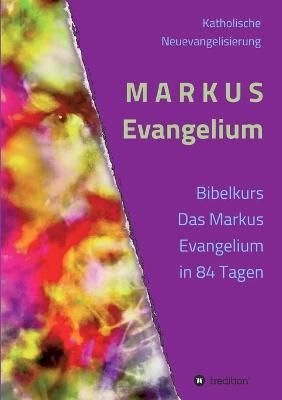 MARKUS Evangelium By Günther Gerhard 9783347267893 (Paperback)
