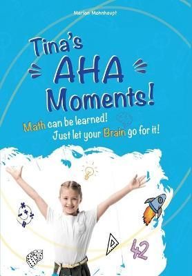 Tina's Aha Moments! By Marion Mohnhaupt 9783347346505 (Paperback)