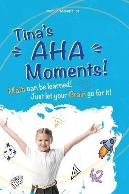 Tina's Aha Moments! By Mohnhaupt 9783347380004 (Hardback)