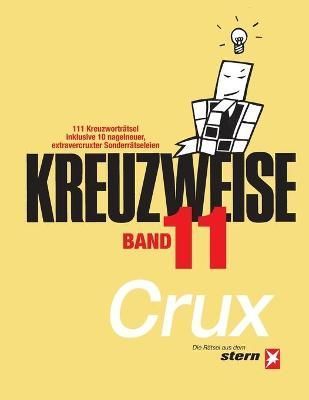 KREUZWEISE Band 11 By Crux 9783347426788 (Paperback)