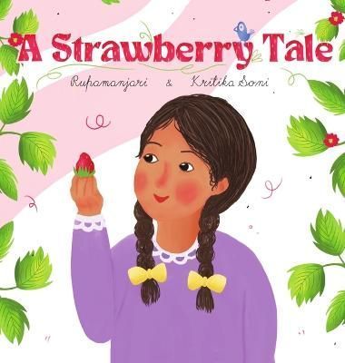 A Strawberry Tale 9783347753839 (Hardback)