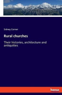 Rural churches By Corner 9783348072533 (Paperback)