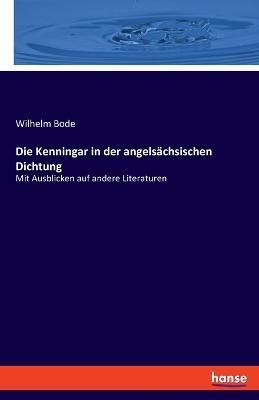 Kenningar in der angelsächsischen Dichtung By Bode 9783348075114