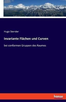 Invariante Flächen und Curven By Stender 9783348079761 (Paperback)