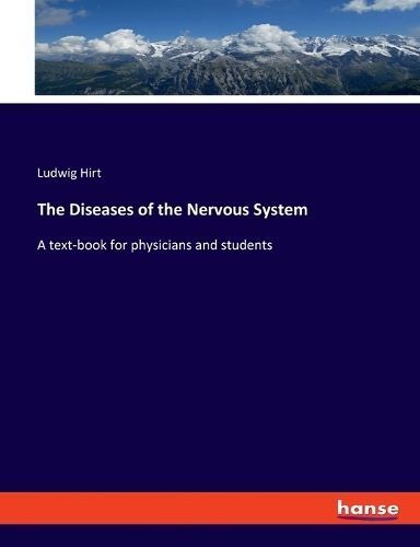 Diseases of the Nervous System By Hirt 9783348108096 (Paperback)