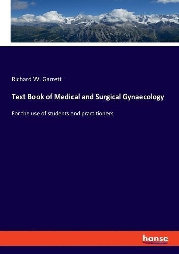Text Book of Medical and Surgical Gynaecology By Garrett 9783348108249