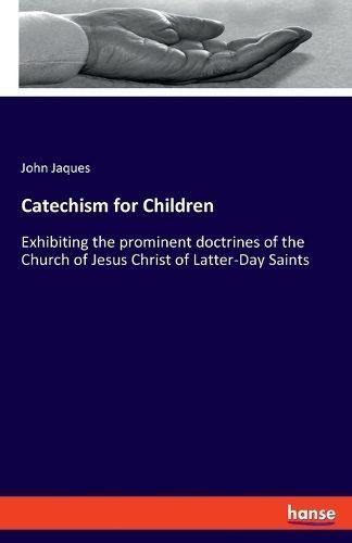Catechism for Children By Jaques 9783348111904 (Paperback)